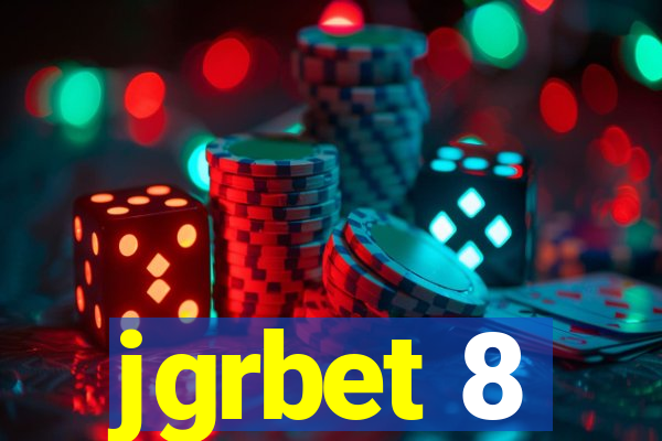 jgrbet 8